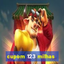 cupom 123 milhas